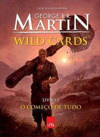 Wild Cards - Livro 1